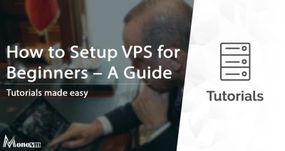 How to Setup VPS for Beginners ✅ – A Step-by-Step Guide