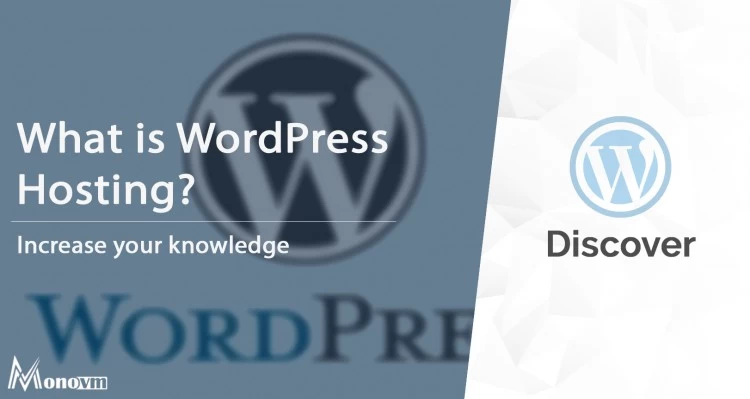 What is WordPress hosting?