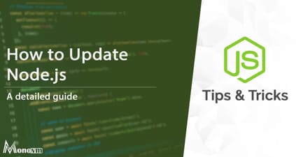 How to Update Node.js To Latest Version [Updated]