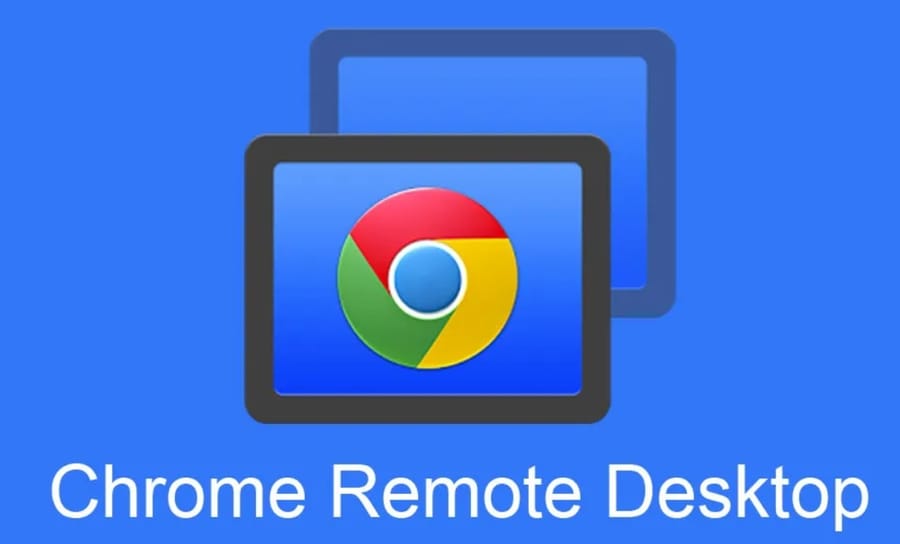 Chrome Remote Desktop browser-based remote access tool