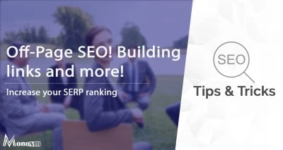 Off Page SEO: Link Building strategies and much more!