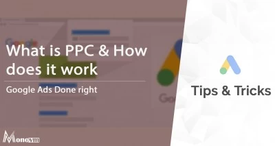 What Is PPC, And How does PPC Work?