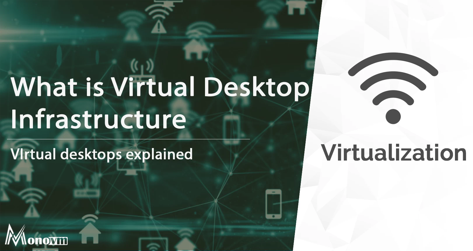 Persistent VDI vs. Non-Persistent VDI: Differences Explained