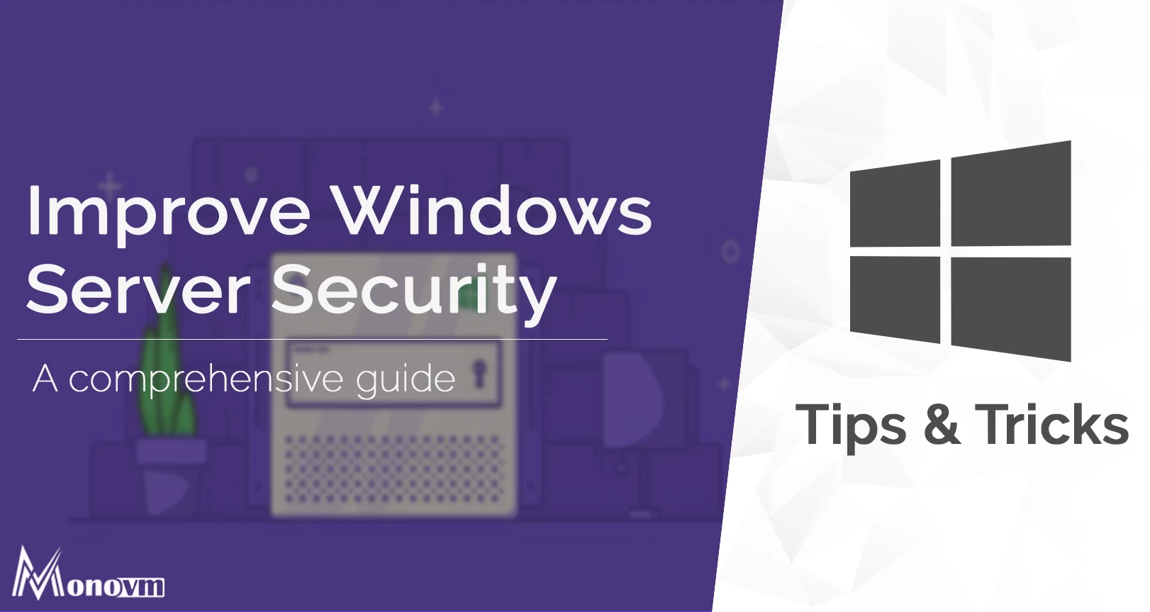 How to Secure Windows Server? [Windows Server Security Checklist]