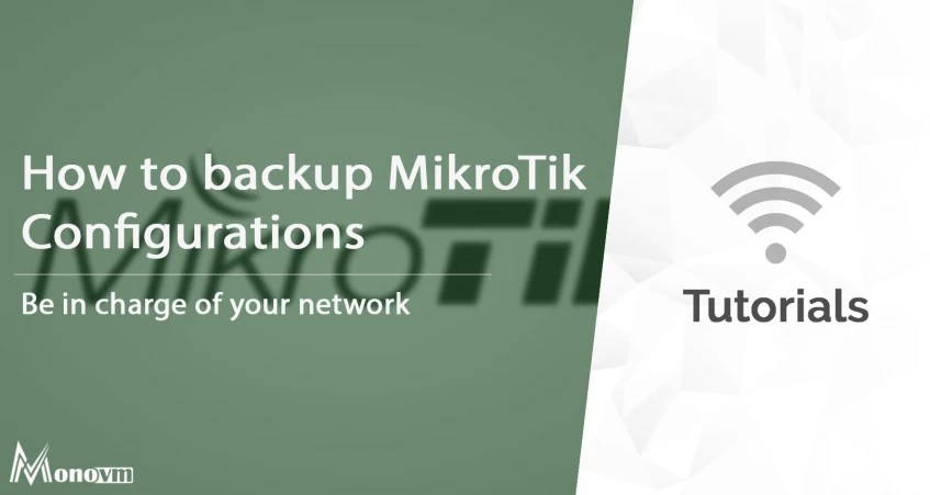 How to Backup MikroTik Configuration [Export MikroTik Config]