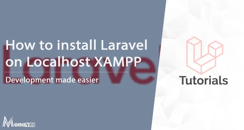 How to Install Laravel on Localhost XAMPP