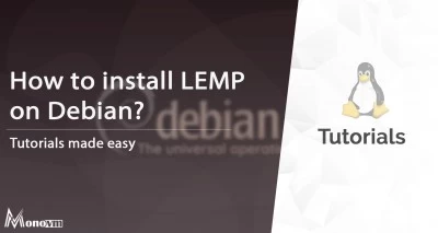 How to Install LEMP on the Debian 9