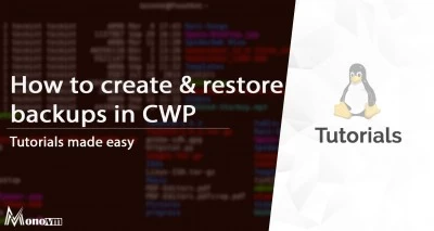 How to Create and Restore Backups in CWP