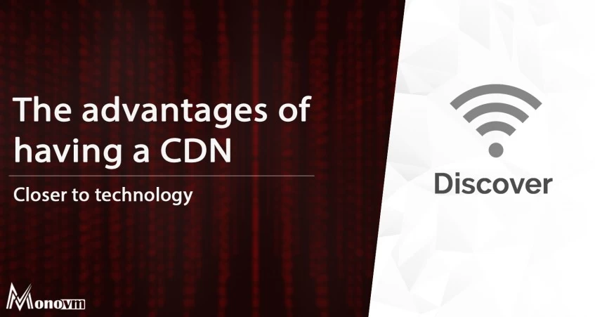 The Advantages of Using a CDN