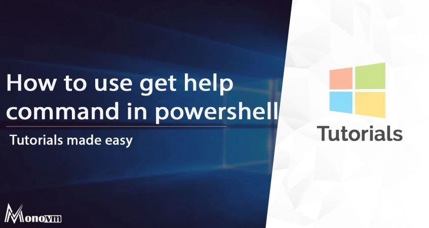 Using the Get-Help Command in PowerShell.