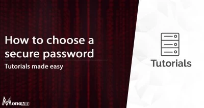 How to Choose a Strong Password? Picking Powerful Passwords