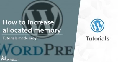 How to Increase Allocated Memory in WordPress