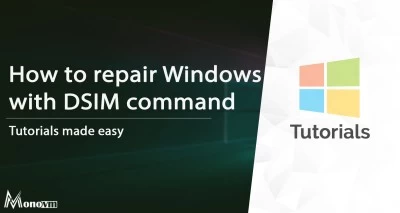How to Repair Windows with DISM command? [DISM Tools]