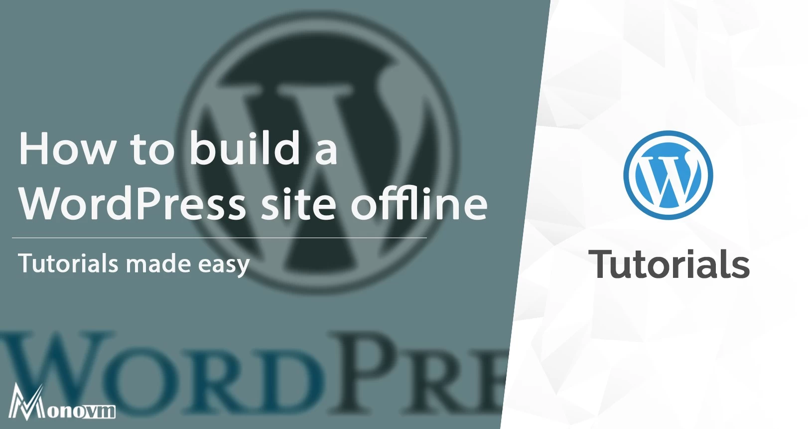 How to build a WordPress website offline