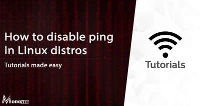 How To Disable Ping In Linux? [Stop Ping Linux]