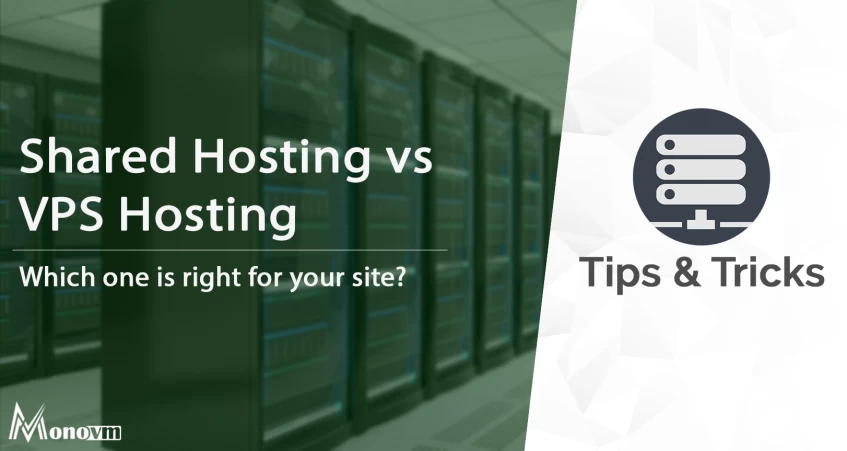 Shared Hosting vs VPS Hosting: Choose the Best for Your Need