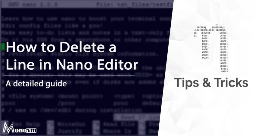 How to Delete Line in Nano Editor? [Nano Delete All Guide]