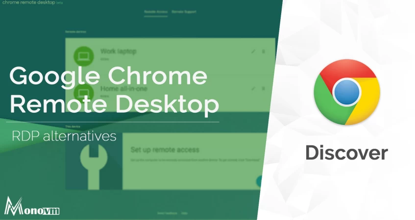 Chrome Remote Desktop Extension - Easy Steps to Start Configuration