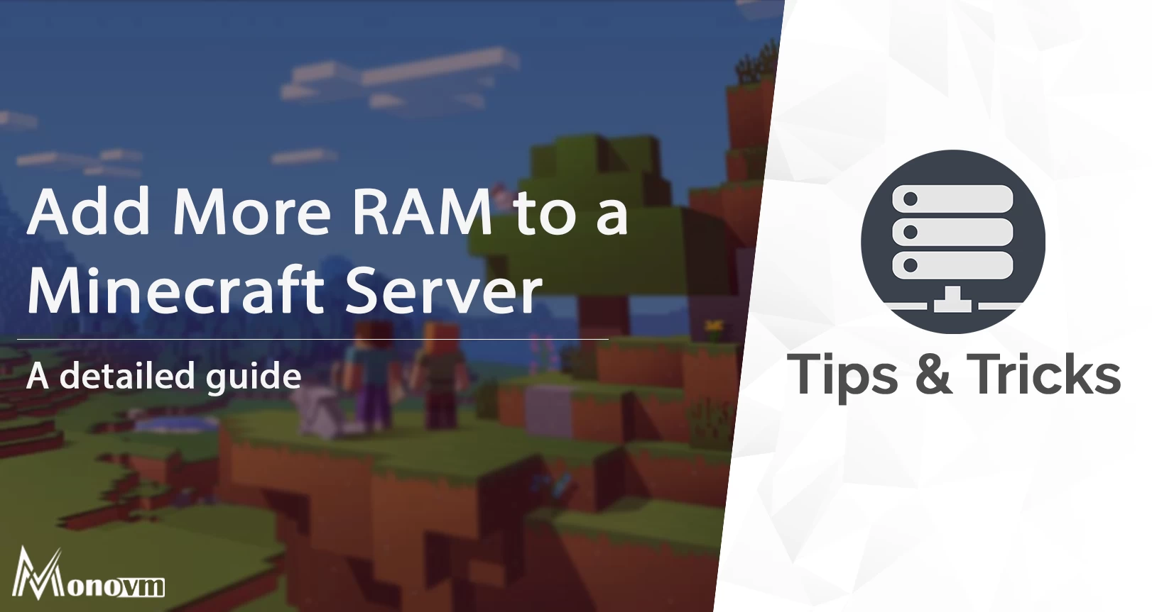 How to Allocate More RAM to Minecraft or a Server