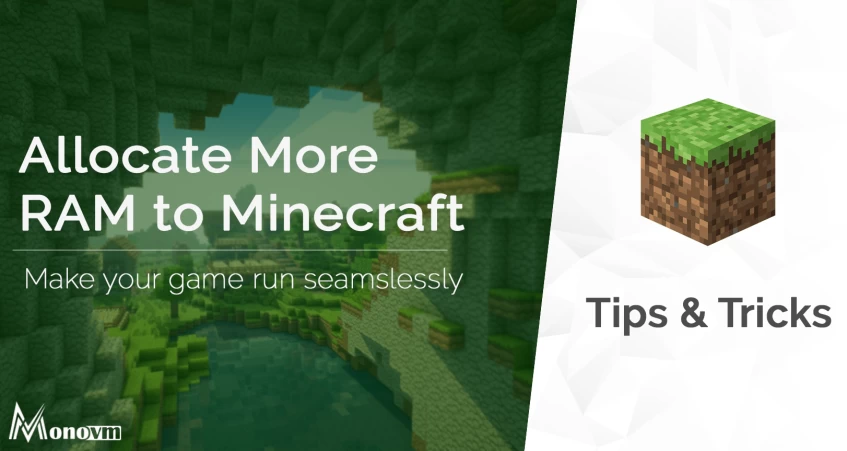 How to Allocate More RAM to Minecraft Server? [Guide]