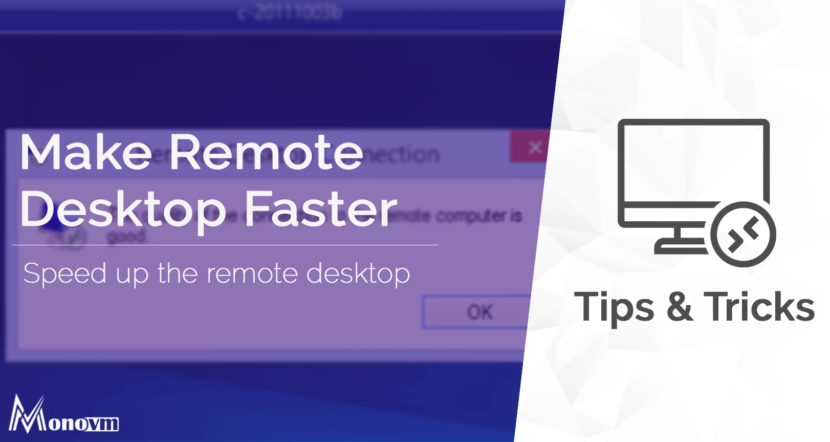 How to Make Remote Desktop Faster