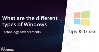 Best Available List of Windows Versions You Should Checkout in 2022