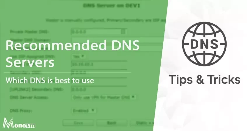 Best DNS Servers to Use [Fastest DNS Servers]
