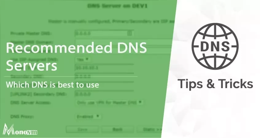 Best DNS Servers to Use Fastest DNS Servers