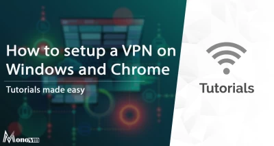 How To Setup a VPN 