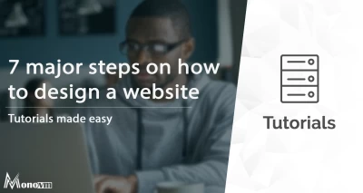 How to Design a Website in 7 Steps [A Beginner's Guide]
