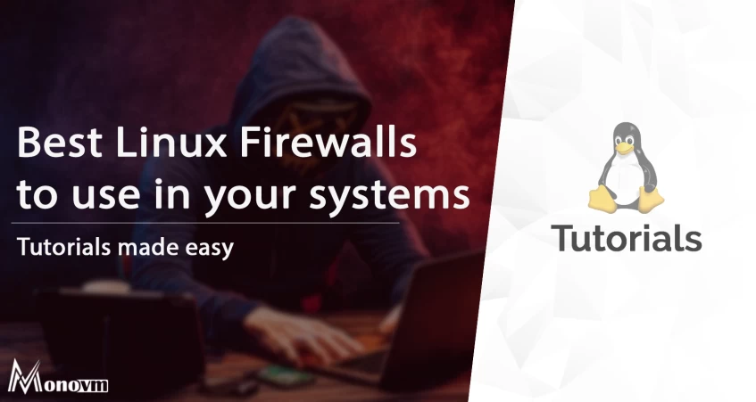 Best Linux firewalls