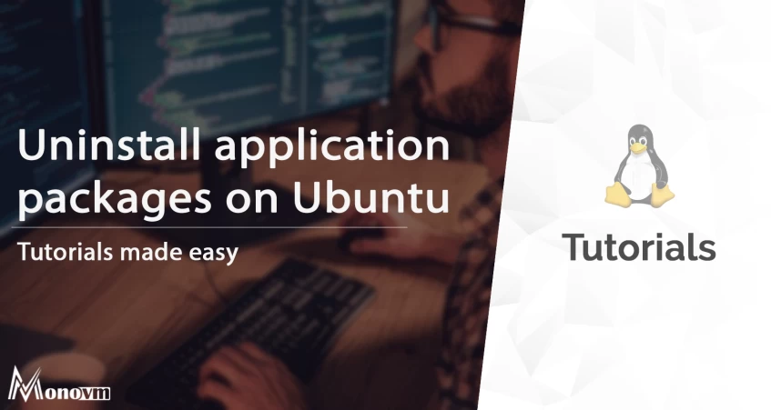 How to uninstall application packages and programs on Ubuntu?