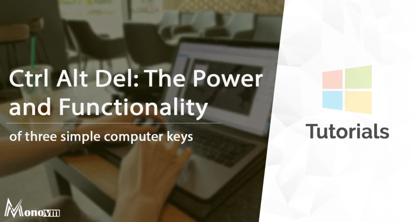 Ctrl Alt Del: The Power and Functionality of Three Simple Computer Keys