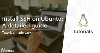 How to Install SSH on Ubuntu: A Step-by-Step Guide