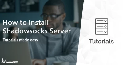 How to Install Shadowsocks Server: An Extensive Guide