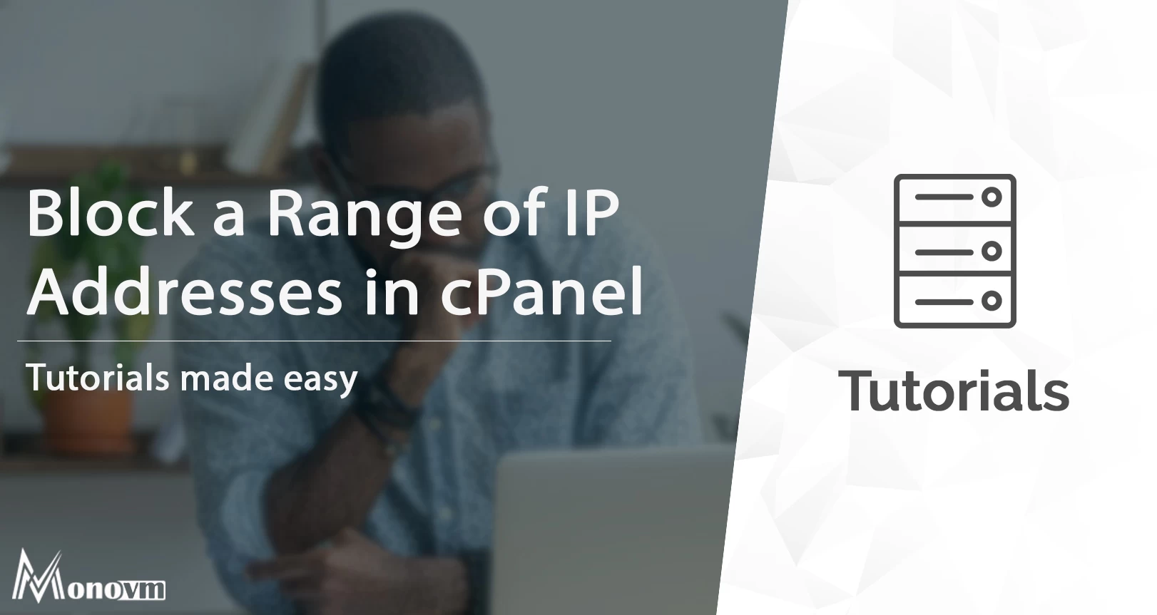 How to Block a Range of IP Addresses in cPanel
