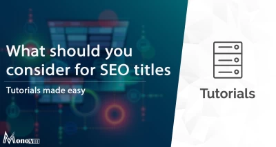 What We Should Consider for SEO Title