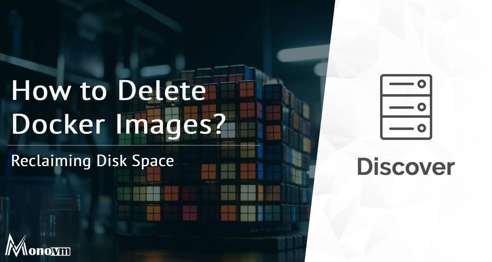 How to Delete Docker Images: Reclaiming Disk Space