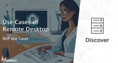 Use Cases of Remote Desktop | RDP Use Cases