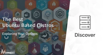 The Best Ubuntu Based Distros for 2024: Exploring Your Options