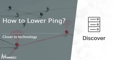 How to Lower Ping? | Strategies for Lowering Latency and Boosting Performance