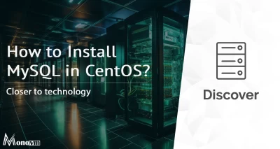 How to Install MySQL in CentOS?
