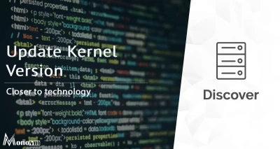 How to Update Kernel Version for Optimal Performance?