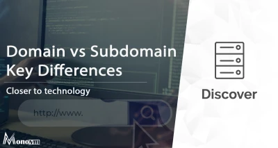 Domain vs Subdomain in 2025: Key Differences & Best Practice ⚡