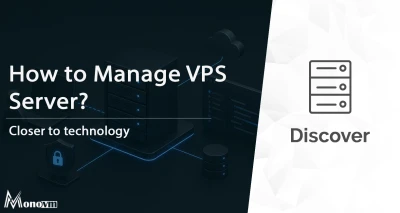 How to Manage VPS Server in 2026: Complete VPS Management Guide 