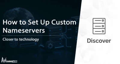 How to Set Up Custom Nameservers for a Domain 🏷️