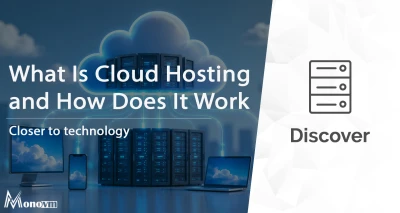 What Is Cloud Hosting and How Does It Work? ☁️