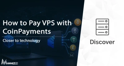 How to Pay VPS with CoinPayments (2026) 💳 Easy Guide