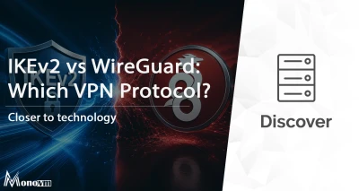 IKEv2 vs WireGuard ⚡ Which VPN Protocol Wins?