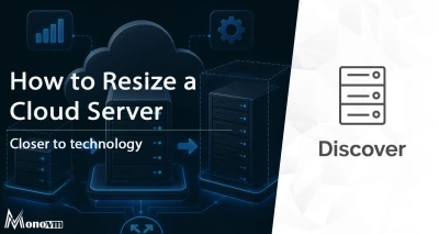 How to Resize a Cloud Server: Step-by-Step Guide ☁️